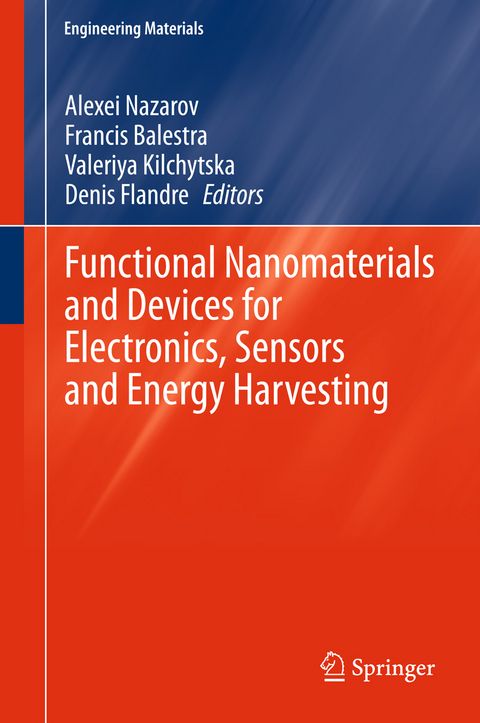 Functional Nanomaterials and Devices for Electronics, Sensors and Energy Harvesting - 