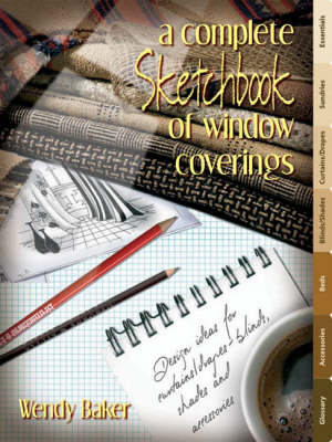 Complete Sketchbook for Window Coverings - Wendy Baker