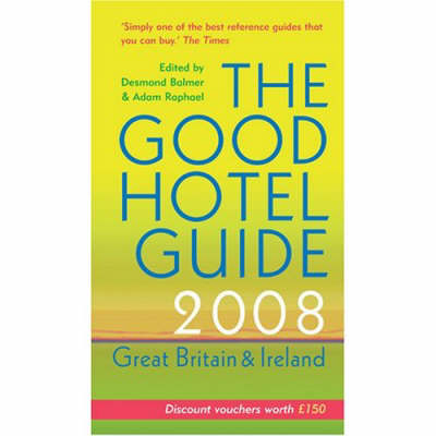 The Good Hotel Guide - 