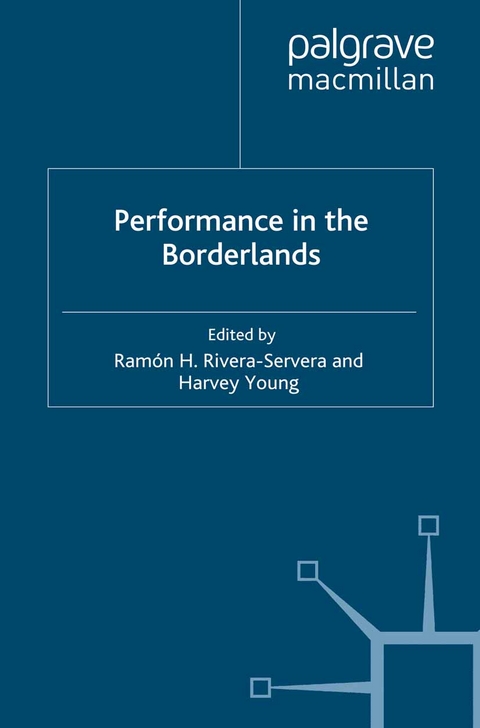 Performance in the Borderlands - 