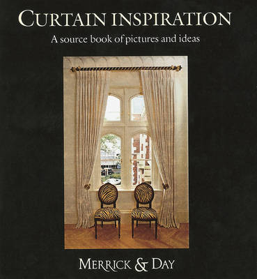 Curtain Inspiration - Catherine Merrick, Rebecca Day