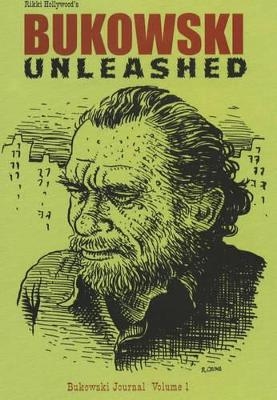 Bukowski Unleashed! - Charles Bukowski