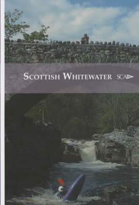 Scottish White Water -  Scottish Canoe Association