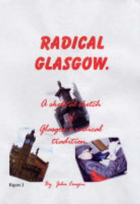 Radical Glasgow - John Covzin