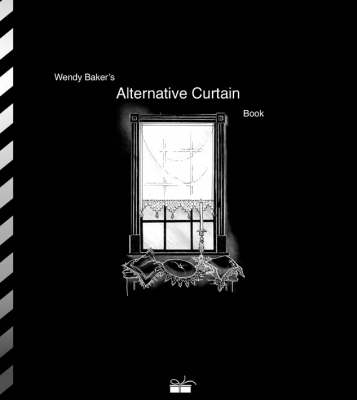 Alternative Curtain Book - Wendy Baker