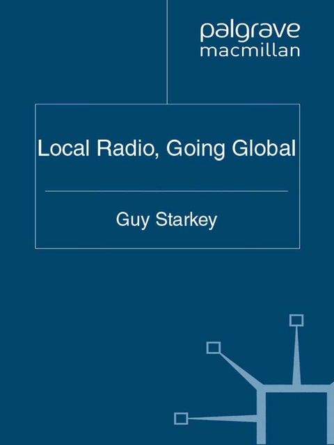 Local Radio, Going Global -  Guy Starkey