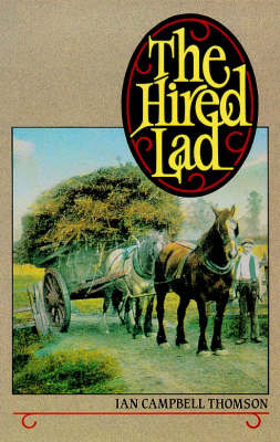 The Hired Lad - Ian Campbell Thomson