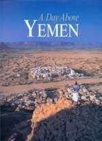 A Day Above Yemen - John Nowell