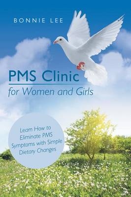 PMS Clinic for Women and Girls - Bonnie Lee