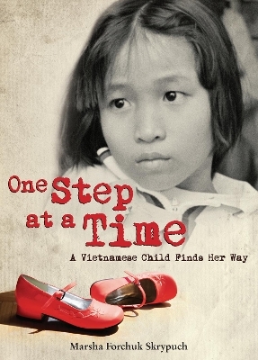 One Step at a Time - Marsha Forchuk Skrypuch