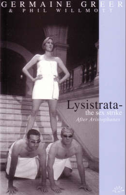 Lysistrata - Germaine Greer