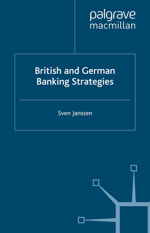 British and German Banking Strategies - S. Janssen