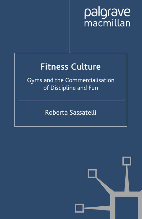 Fitness Culture -  Roberta Sassatelli