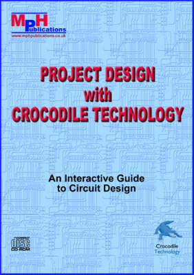 Project Design with Crocodile Technology - M.P. Horsey