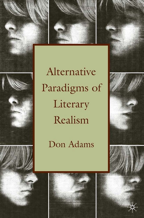 Alternative Paradigms of Literary Realism -  D. Adams