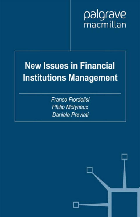 New Issues in Financial Institutions Management - 