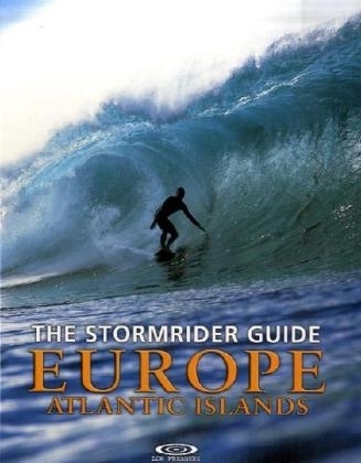 The Stormrider Guide Europe - Atlantic Islands - 