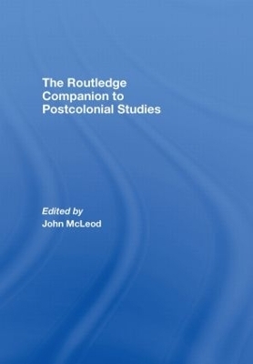 The Routledge Companion To Postcolonial Studies - 