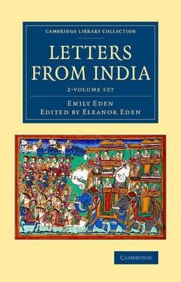 Letters from India 2 Volume Set - Emily Eden