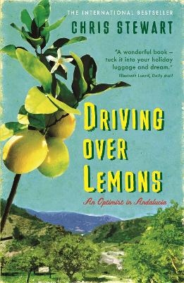 Driving Over Lemons - Chris Stewart