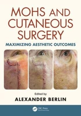 Mohs and Cutaneous Surgery - 