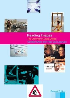 Reading Images - Gunther Kress, Theo Van Leeuwen