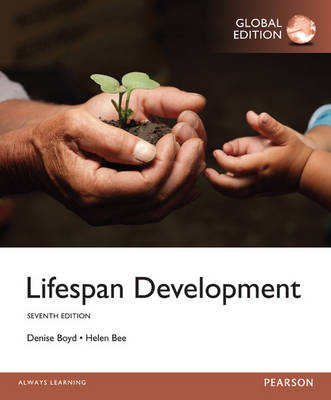 Lifespan Development, Global Edition - Helen Bee, Denise Boyd