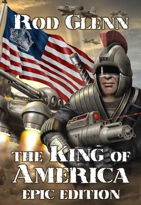 The King of America - Rod Glenn