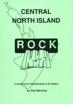 Central North Island Rock - Pete Manning