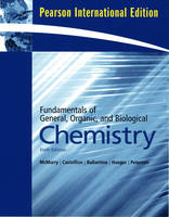 Fundamentals of General, Organic, and Biological Chemistry - John E. McMurry, David S. Ballantine, Carl A. Hoeger, Virginia E. Peterson, Mary E. Castellion