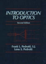 Introduction to Optics - Frank J. Pedrotti, Leno S. Pedrotti