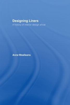 Designing Liners - Anne Wealleans