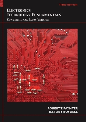 Electronics Technology Fundamentals - Robert Paynter, B.J. Boydell