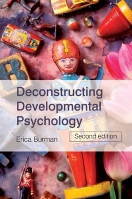 Deconstructing Developmental Psychology - Erica Burman