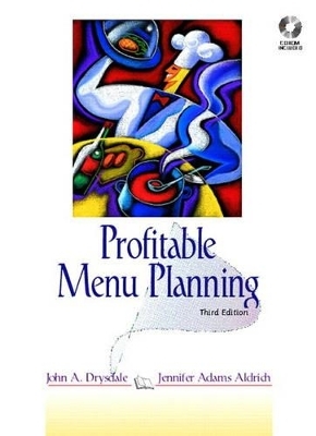 Profitable Menu Planning - John A. Drysdale, Jennifer A. Galipeau