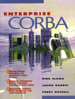 Enterprise CORBA - Dirk Slama, Jason Garbis, Pery Russell