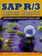 SAP R/3 Business Blueprint - Thomas A. Curran, Andrew Ladd