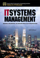 IT Systems Management - Rich Schiesser