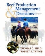 Beef Production and Management Decisions - Thomas G. Field, Robert E. Taylor