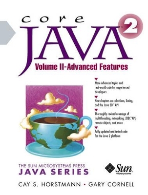 Core Java™ 2, Volume II--Advanced Features - Cay S. Horstmann, Gary Cornell