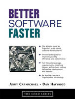 Better Software Faster - Andy Carmichael, Dan Haywood