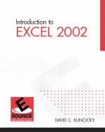 Introduction to Excel 2002 - David Kuncicky