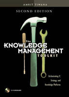 The Knowledge Management Toolkit - Amrit Tiwana