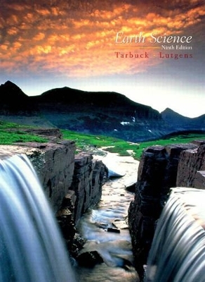 Earth Science - Edward J. Tarbuck, Frederick K. Lutgens