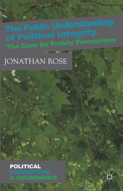 Public Understanding of Political Integrity -  J. Rose