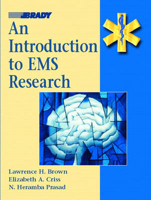 An Introduction to EMS Research - Lawrence H. Brown, Elizabeth A. Criss, N. Heramba Prasad, Baxter Larmon