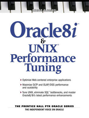 Oracle 8i and UNIX Performance Tuning - Ahmed Alomari