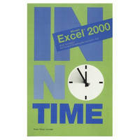 Excel 2000 In No Time - Walter Schwabe