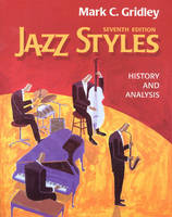 Jazz Styles and Classics CD Package - Mark C. Gridley