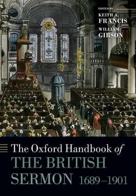The Oxford Handbook of the British Sermon 1689-1901 - 